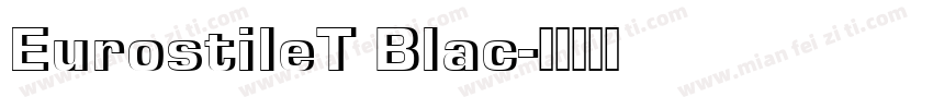 EurostileT Blac字体转换